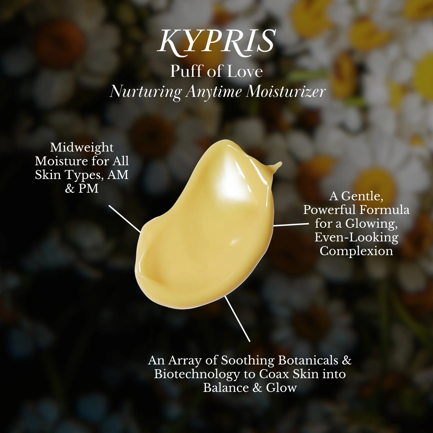 KYPRIS Puff of Love - Nurturing Anytime Moisturizer